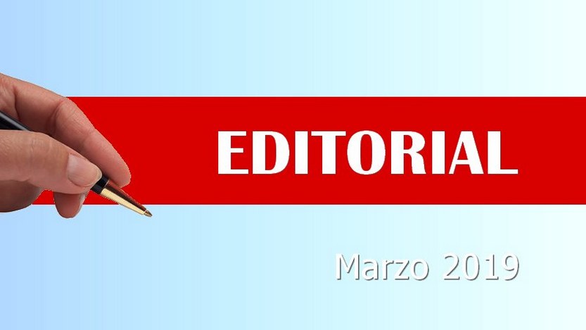 Lee más sobre el artículo Editorial marzo 2019