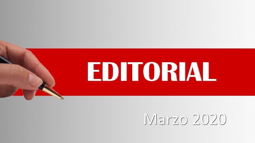 Lee más sobre el artículo Editorial marzo 2020