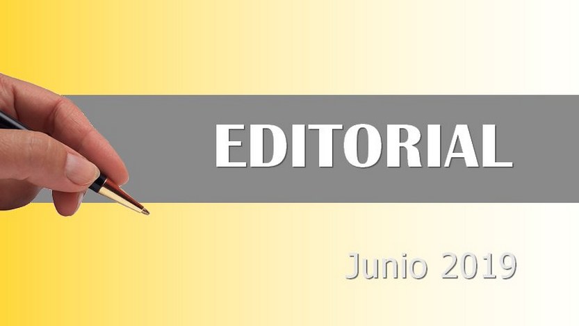 Lee más sobre el artículo Editorial junio 2019